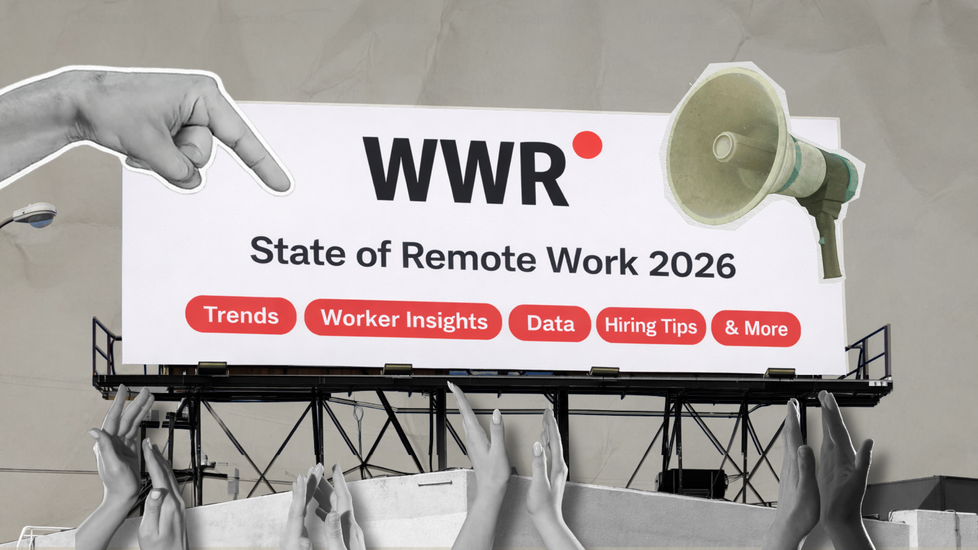 WWR State of Remote Work 2026: Trends & Insights